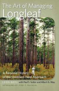 The Art of Managing Longleaf : A Personal History of the Stoddard-Neel Approach