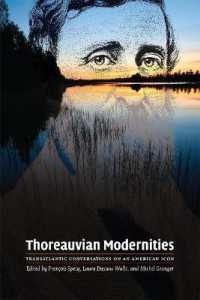 Thoreauvian Modernities : Transatlantic Conversations on an American Icon