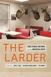 The Larder : Food Studies Methods from the American South (Southern Foodways Alliance Studies in Culture, People, and Place)