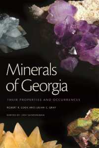 Minerals of Georgia : Their Properties and Occurrences (A Wormsloe Foundation Nature Book)