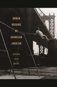 Urban Origins of American Judaism (George H. Shriver Lecture Series in Religion in American History)