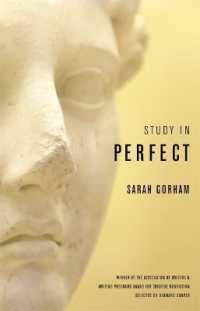 Study in Perfect (Association of Writers and Writing Programs Award for Creative Nonfiction)