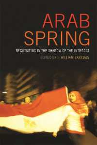 Arab Spring : Negotiating in the Shadow of the Intifadat (Studies in Security and International Affairs)
