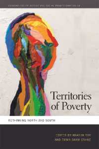Territories of Poverty : Rethinking North and South (Geographies of Justice and Social Transformation)