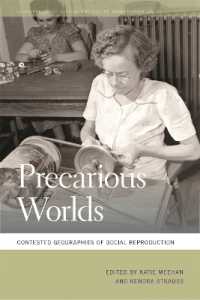 Precarious Worlds : Contested Geographies of Social Reproduction (Geographies of Justice and Social Transformation)