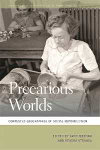Precarious Worlds : Contested Geographies of Social Reproduction (Geographies of Justice and Social Transformation)