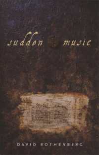 Sudden Music : Improvisation, Sound, Nature