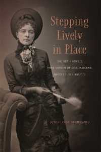 Stepping Lively in Place : The Not-Married, Free Women of Civil-War-Era Natchez, Mississippi