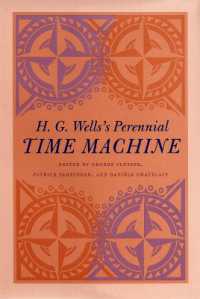 H. G. Wells's Perennial Time Machine