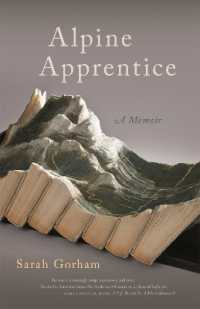 Alpine Apprentice (Crux: the Georgia Series in Literary Nonfiction Series)