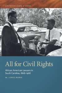 All for Civil Rights : African American Lawyers in South Carolina, 1868-1968 (Southern Legal Studies Series)