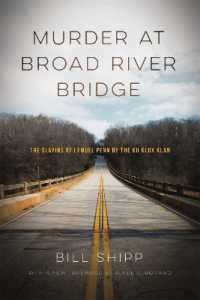 Murder at Broad River Bridge : The Slaying of Lemuel Penn by the Ku Klux Klan