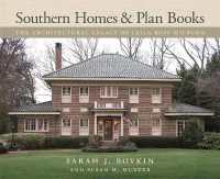 Southern Homes and Plan Books : The Architectural Legacy of Leila Ross Wilburn