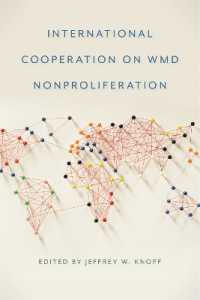 International Cooperation on WMD Nonproliferation (Studies in Security and International Affairs)