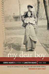 My Dear Boy : Carrie Hughes's Letters to Langston Hughes, 1926-1938