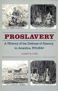 Proslavery : A History of the Defense of Slavery in America, 1701-1840