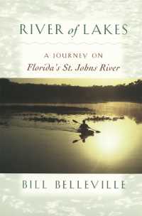 River of Lakes : A Journey on Florida's St. Johns River