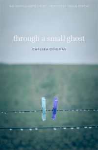 Through a Small Ghost : Poems (The Georgia Poetry Prize)