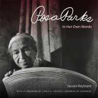 Rosa Parks : In Her Own Words