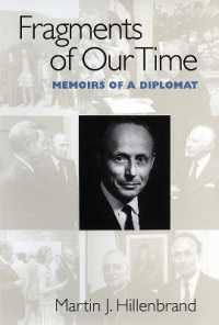 Fragments of Our Time : Memoirs of a Diplomat