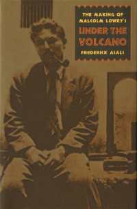 Making of Malcolm Lowry's under the Volcano