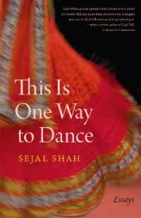 This Is One Way to Dance : Essays (Crux: the Georgia Series in Literary Nonfiction)