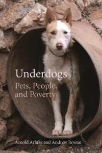 Underdogs : Pets, People, and Poverty (Animal Voices / Animal Worlds)