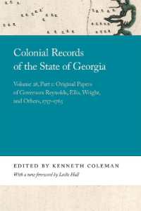 Colonial Records of the State of Georgia : Volume 28, Part 1: Original Papers of Governors Reynolds, Ellis, Wright, and Others, 1757-1763 (Georgia Open History Library)