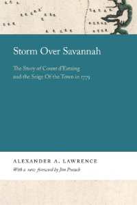 Storm over Savannah : The Story of Count d'Estaing and the Siege of the Town in 1779 (Georgia Open History Library)