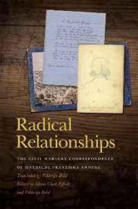 Radical Relationships : The Civil War-Era Correspondence of Mathilde Franziska Anneke (New Perspectives on the Civil War Era)