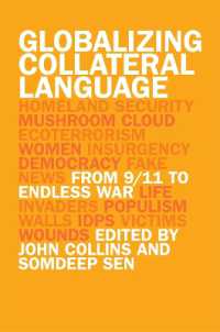 Globalizing Collateral Language : From 9/11 to Endless War (Studies in Security and International Affairs)