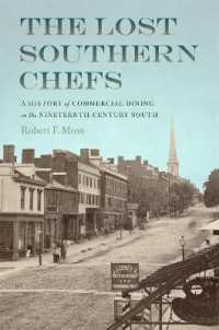The Lost Southern Chefs : A History of Commercial Dining in the Nineteenth-Century South