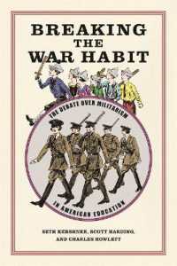 Breaking the War Habit : The Debate over Militarism in American Education (Children, Youth, and War)