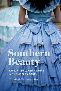 Southern Beauty : Race, Ritual, and Memory in the Modern South
