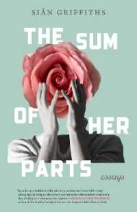 The Sum of Her Parts : Essays (Crux: the Georgia Series in Literary Nonfiction)