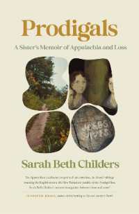 Prodigals : A Sister's Memoir of Appalachia and Loss (Crux: the Georgia Series in Literary Nonfiction)