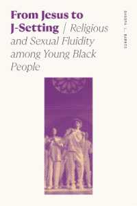 From Jesus to J-Setting : Religious and Sexual Fluidity among Young Black People (Sociology of Race and Ethnicity)