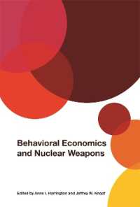 Behavioral Economics and Nuclear Weapons (Studies in Security and International Affairs)