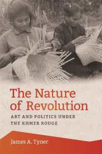 The Nature of Revolution : Art and Politics under the Khmer Rouge