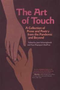 The Art of Touch : A Collection of Prose and Poetry from the Pandemic and Beyond