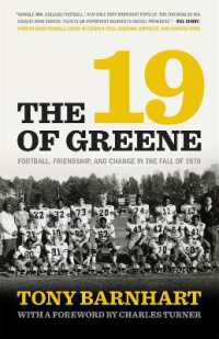 The 19 of Greene : Football, Friendship, and Change in the Fall of 1970