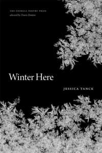Winter Here : Poems (The Georgia Poetry Prize Series)