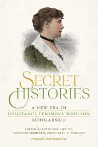 Secret Histories : A New Era in Constance Fenimore Woolson Scholarship
