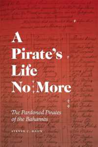 A Pirate's Life No More : The Pardoned Pirates of the Bahamas (Early American Places)