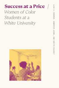 Success at a Price : Women of Color Students at a White University (Sociology of Race and Ethnicity)