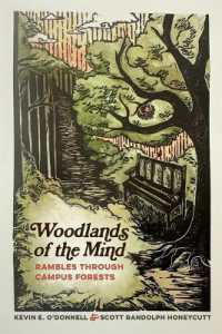 Woodlands of the Mind : Rambles through Campus Forests