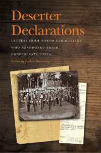 Deserter Declarations : Letters from North Carolinians Who Abandoned Their Confederate Units (New Perspectives on the Civil War Era)