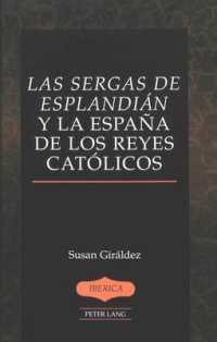 Las Sergas de Esplandian y la Espana de los Reyes Catolicos (Iberica)