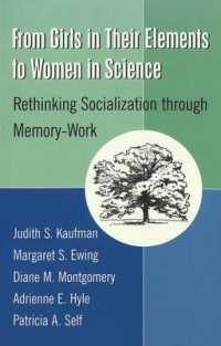 From Girls in Their Elements to Women in Science : Rethinking Socialization through Memory-Work (Counterpoints)