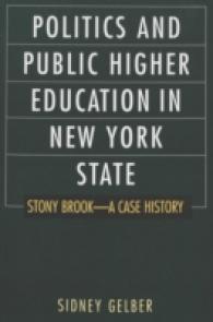 Politics and Public Higher Education in New York State : Stony Brook--A Case History (History of Schools and Schooling)